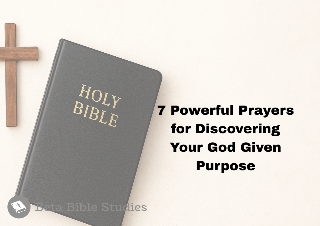 Praying for Purpose: 7 Powerful Prayers for Discovering Your God Given Purpose praying for purpose