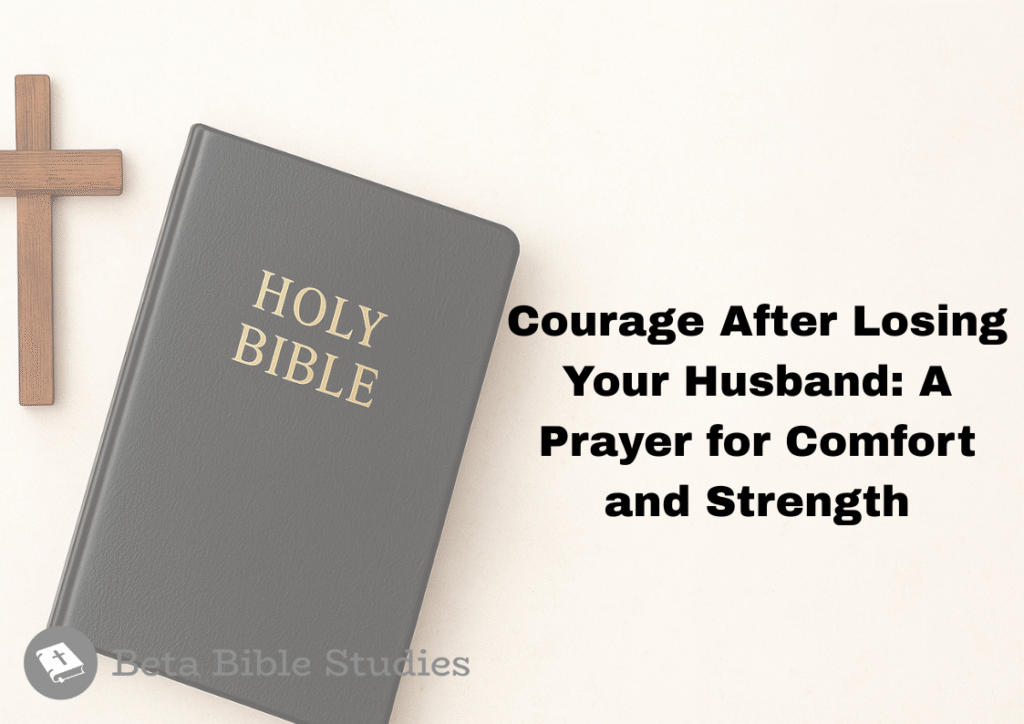 courage after losing your husband